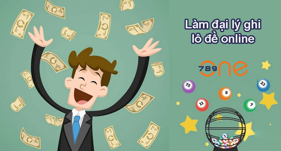 Bí Kíp Làm Đại Lý Lô Đề Kiếm Trăm Triệu Mỗi Tháng